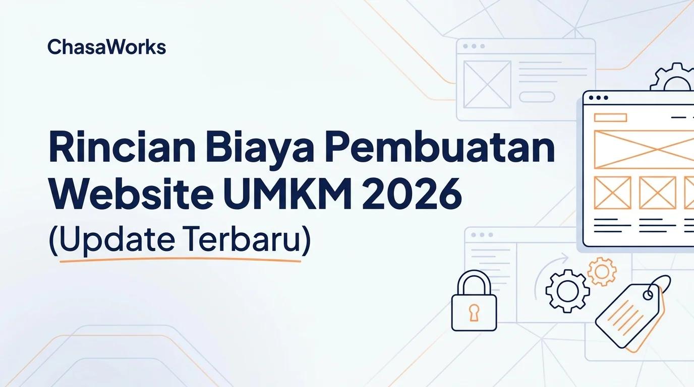 Rincian Biaya Pembuatan Website UMKM 2026 (Update Terbaru)