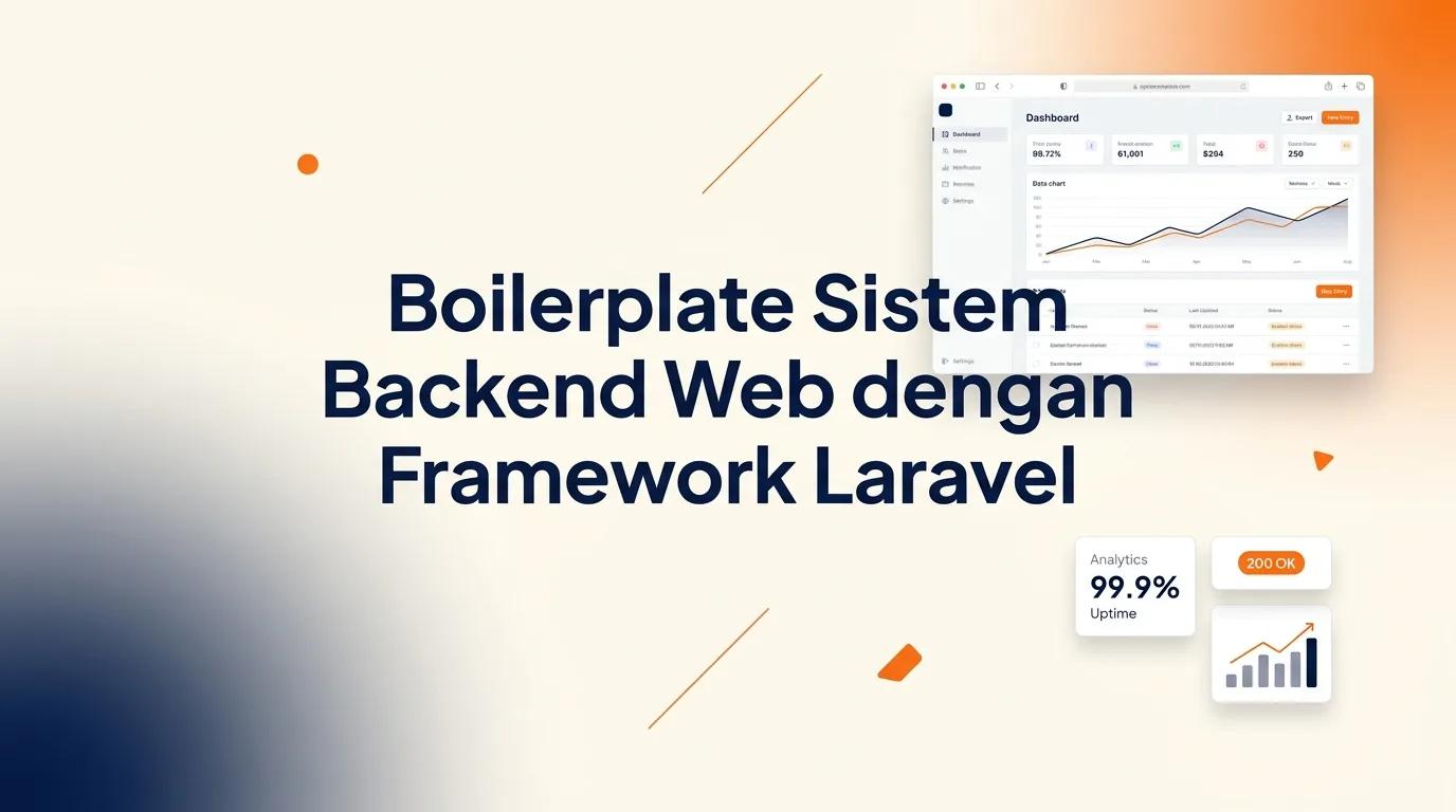 Cover Boilerplate Sistem Backend Web menampilkan mockup browser dengan antarmuka dashboard analitik yang bersih